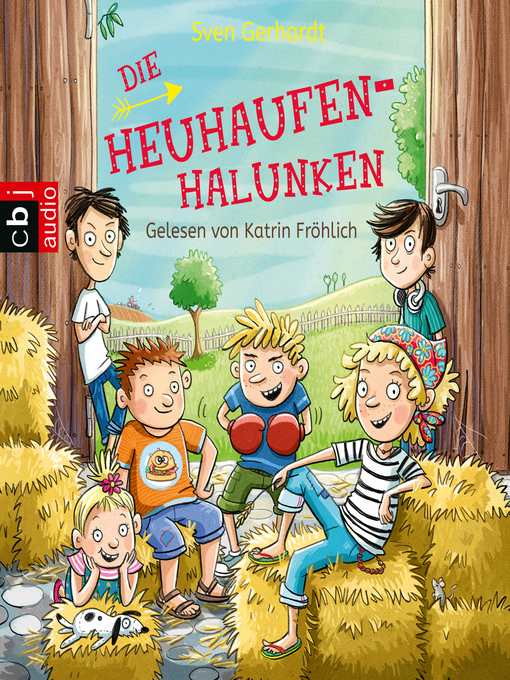 Title details for Die Heuhaufen-Halunken by Sven Gerhardt - Wait list